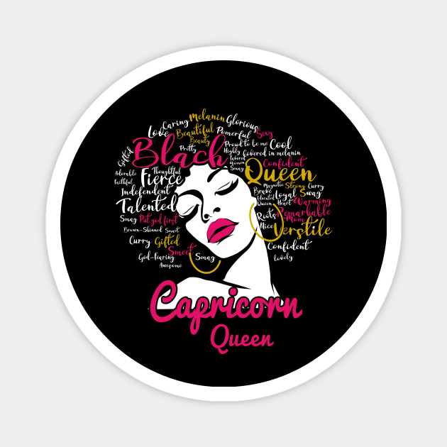 Capricorn Queen Funny Birthday Gift for Black Women Girl Magnet by easleyzzi